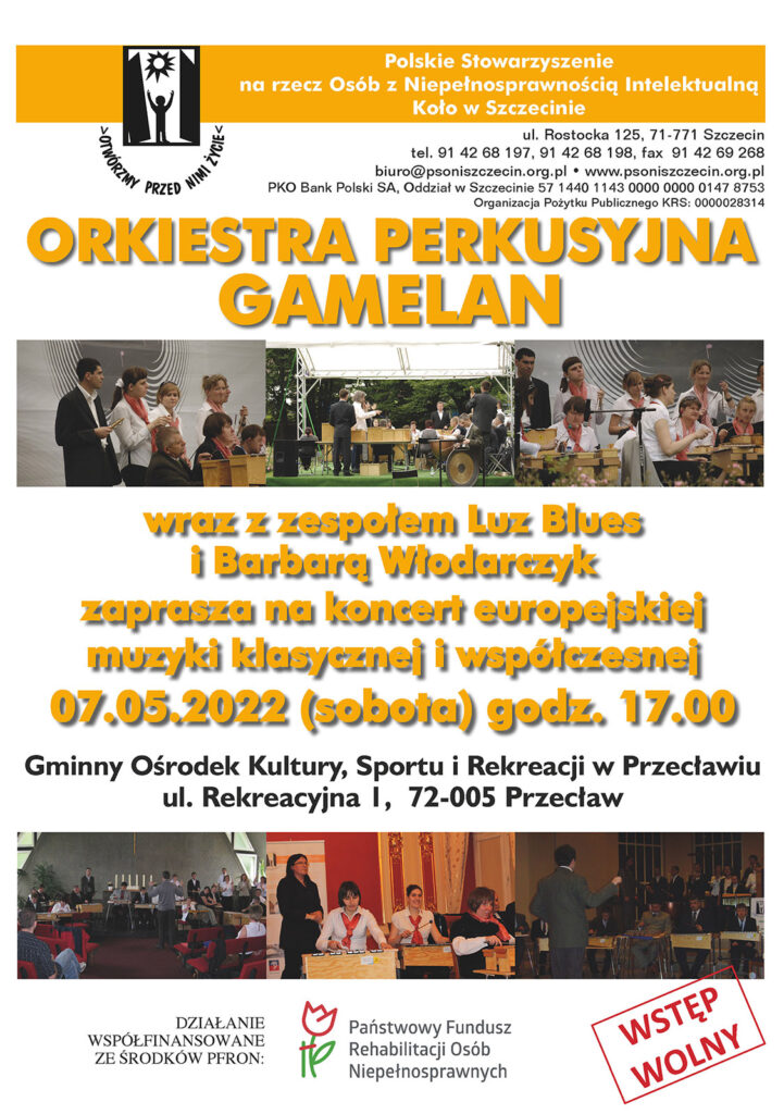 Orkiestra perkusyjna GAMELAN wraz z zespołem Luz Blues i Barbarą Włodarczak zaprasza na koncert europejskiej muzyki klasycznej i współczesnej 07.05.2020 (sobota), godz. 17.00. GOKSIR w Przecławiu