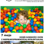 Dzień Godności Osób z Niepełnosprawnością Intelektualną - 7 maj 2025. 11.00 - 15.00 - Jasne Błonia, wystawa prac osób z niepełnosprawnością intelektualną, zabawy i konkursy, atrakcje kulinarne Zapraszamy!